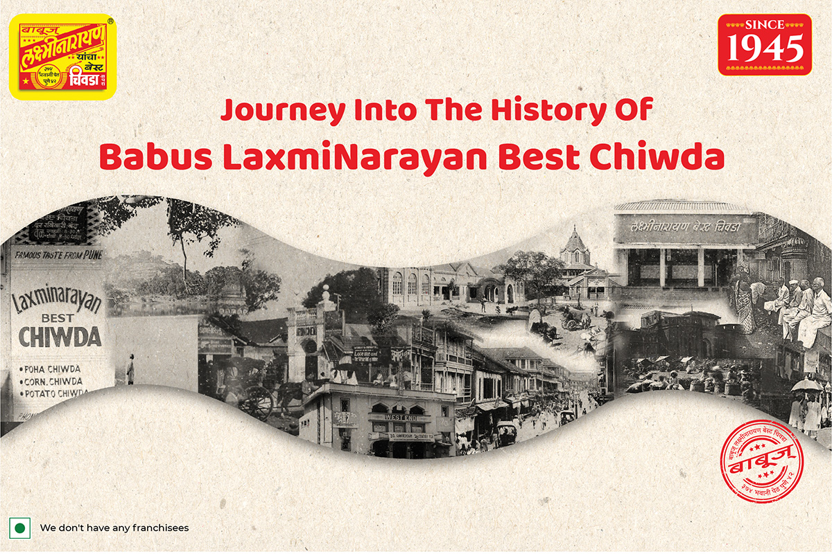 A Journey Into The History Of Babus LaxmiNarayan Best Chiwda
