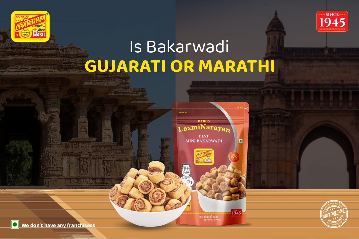 Is Bakarwadi Gujarati or Marathi?